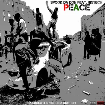 Peace by Spook da Don