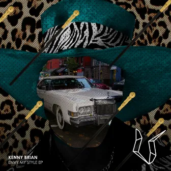 Envy My Style EP by Kenny Brian