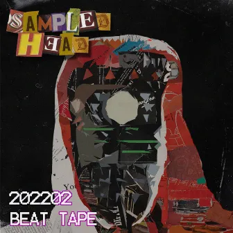 202202 Beat Tape by Sampled Head