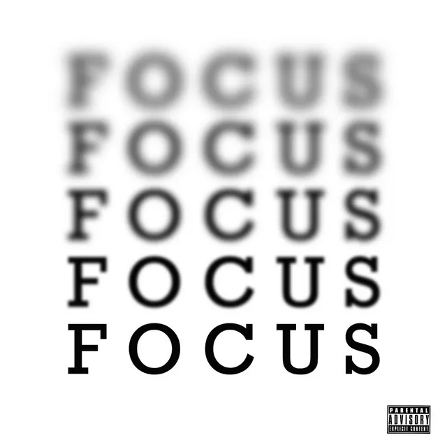 Focus