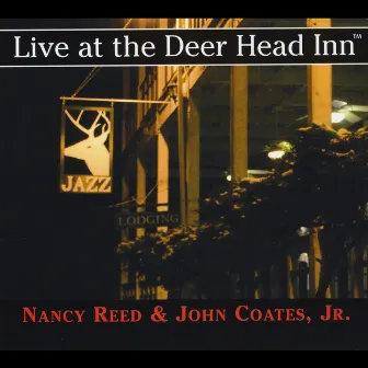 Live At the Deer Head Inn by John Coates, Jr.