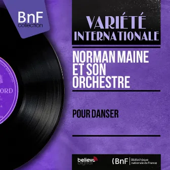 Pour danser (Stereo Version) by Norman Maine et son orchestre