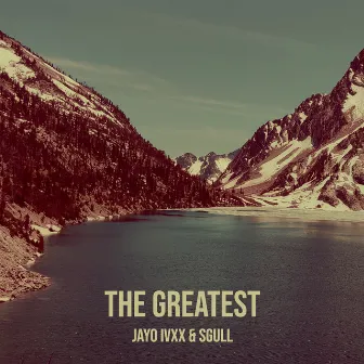 The Greatest by Jayo Ivxx