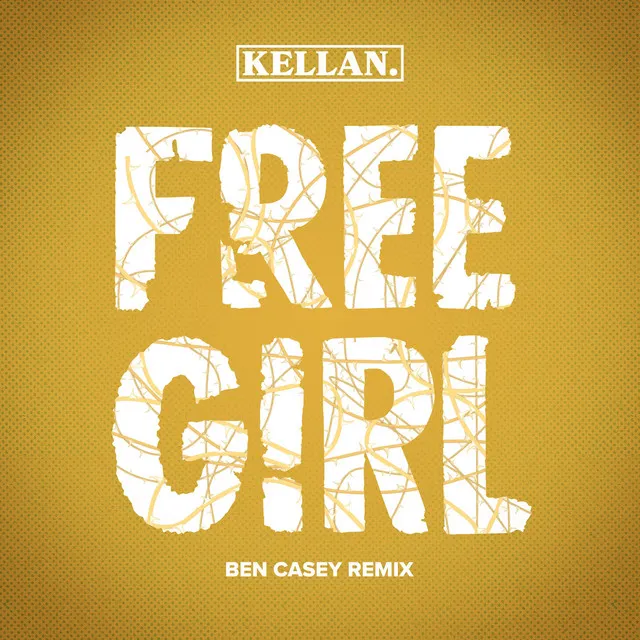 Free Girl - Ben Casey Remix