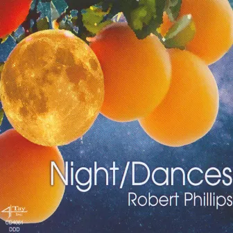 Night/Dances (New Music for Guitar) by Robert Phillips