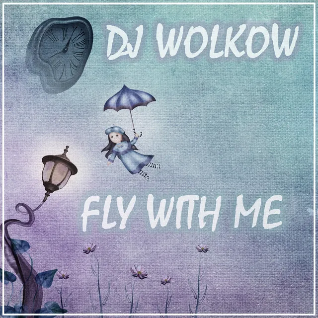 Fly with me - Radio Edit