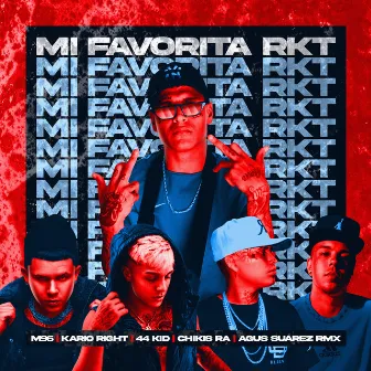 Mi Favorita Rkt by M96