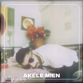 Akele Mien by REV Shergill