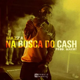 Na Busca do Cash by Makoy