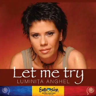 Let Me Try by Luminita Anghel