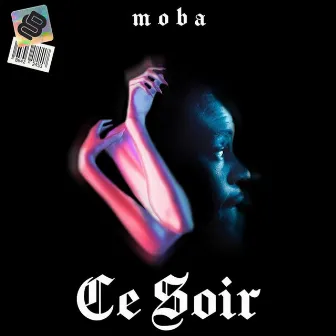 Ce Soir by Moba