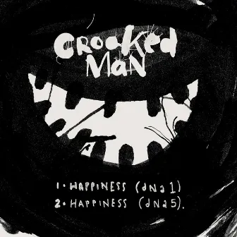 Happiness by Crooked Man