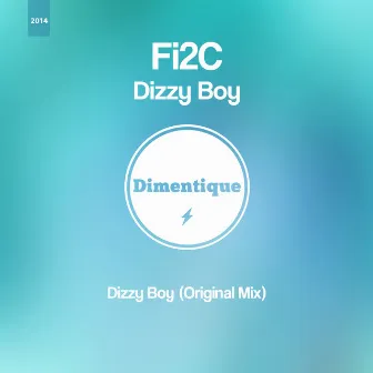 Dizzy Boy by Fi2C