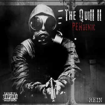 The Quill II: PENdemic by Rein