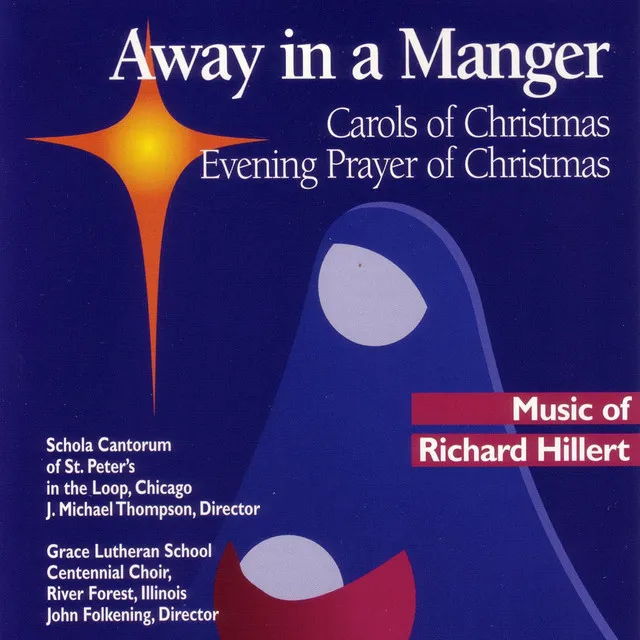 Away in a Manger: Carols of Christmas, Evening Prayer of Christmas