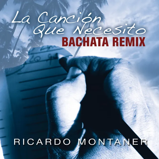 La Canción Que Necesito - Bachata Remix