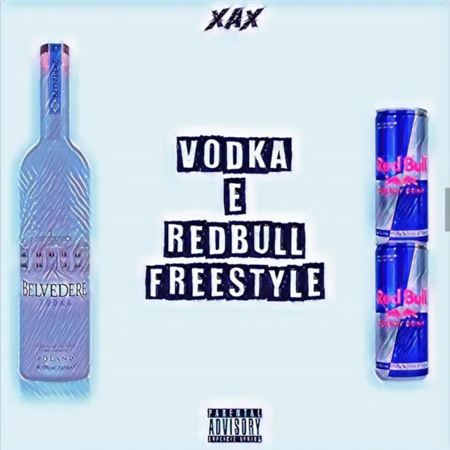 Vodka e RedBull Freestyle