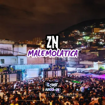 ZN Malemolatica by DJ Bruninzsx