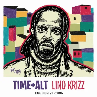 Time+alt (feat. Wejam) by Lino Krizz