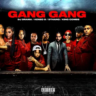 Gang Gang by Kenzo B