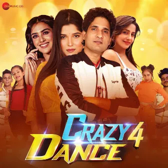 Crazy 4 Dance - Title Track (From 