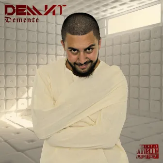 Demente by Demnt