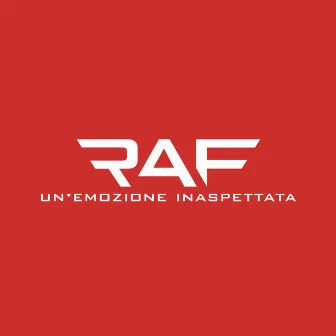 Un'Emozione Inaspettata by Raf