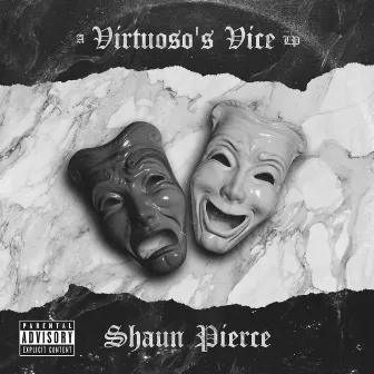 A Virtuoso's Vice by Shaun Pierce