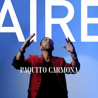 Aire by Paquito Carmona