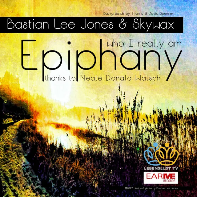 Epiphany (Who I really Am - Thanks to Neale Donald Walsch) [Radio Edit]