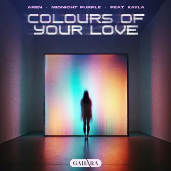 Colours Of Your Love by AREN