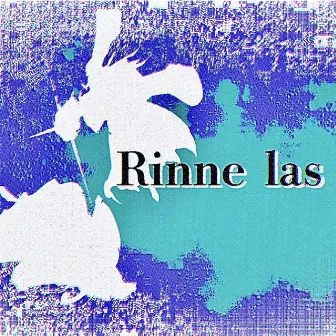 Rinne las by SAURADER / 陰陽P