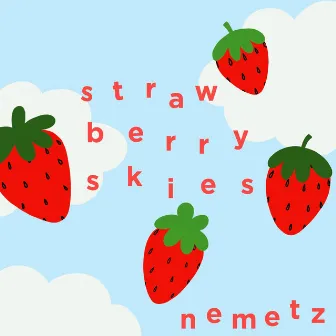 Strawberry Skies by Nemetz