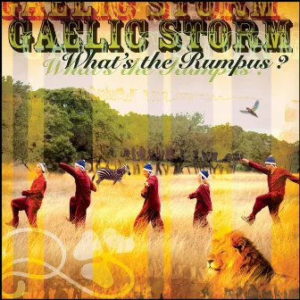 What's the Rumpus? by Gaelic Storm