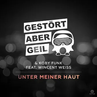 Unter meiner Haut by Koby Funk