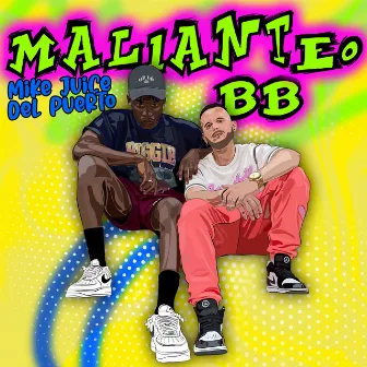 Malianteo BB by Mike Juice