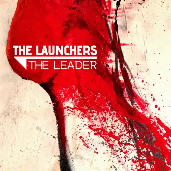 The Leader by The Launchers