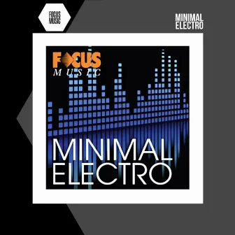 Minimal Electro by Michael Boddy