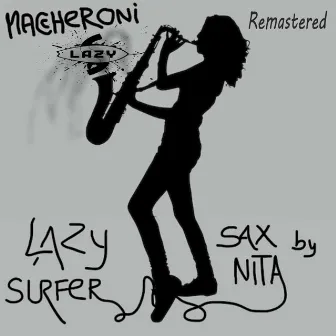 Maccheroni (2021 Remastered) by Lazy Surfer