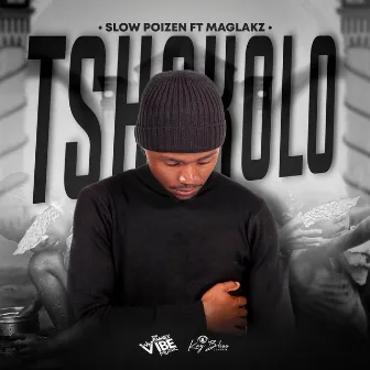 Tshokolo by Slow Poizen