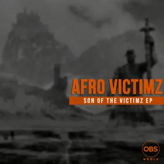 Son Of The Victimz EP by afro victimz