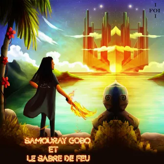 SAMOURAY GOBO et le sabre de feu by Young Kawaii