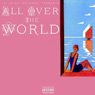 All over the World by Isaí