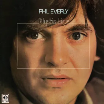 Mystic Line by Phil Everly