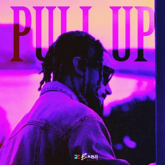 Pull Up by Zacc P