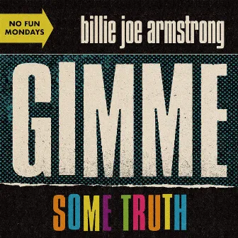 Gimme Some Truth by Billie Joe Armstrong