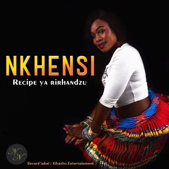 Recipe Ya Rirhandzu by Nkhensi