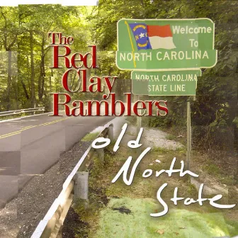 Old North State by The Red Clay Ramblers