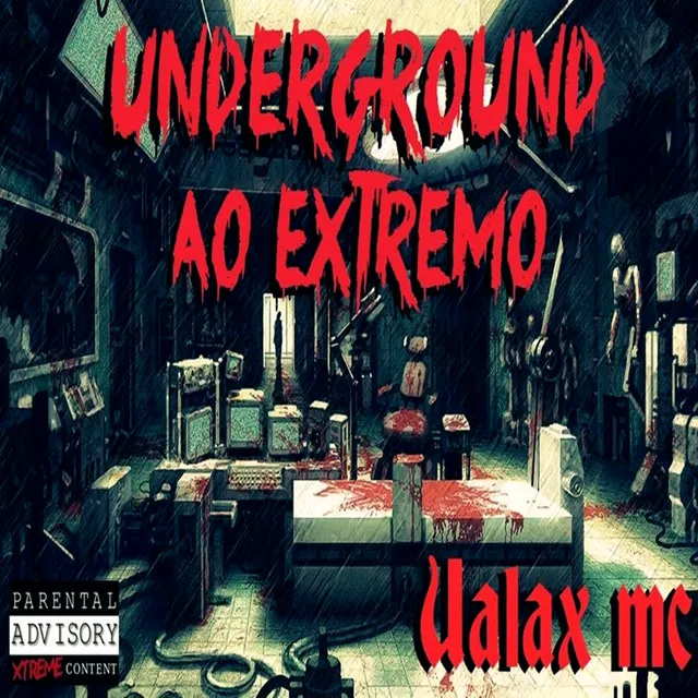 Underground ao Extremo