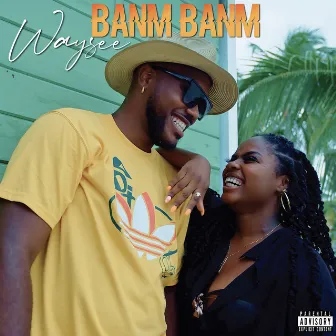 Banm Banm by Waysee